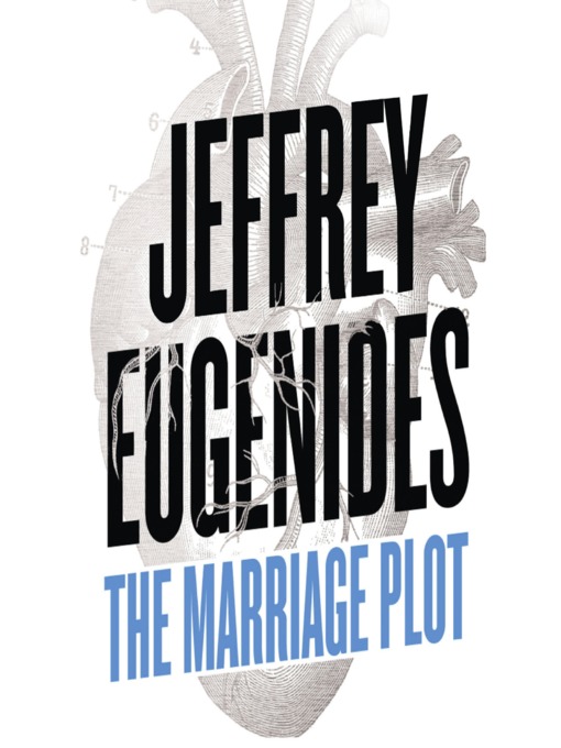Title details for The Marriage Plot by Jeffrey Eugenides - Available